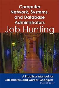 Computer Network, Systems, and Database Administrators