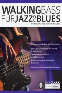 Walking Bass fu&#776;r Jazz und Blues