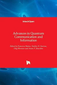 Advances in Quantum Communication and Information