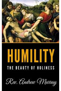 Humility the Beauty of Holiness