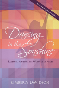 Dancing in the Sonshine (Revised and Updated Version)