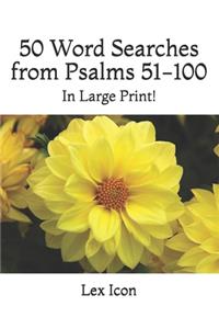 50 Word Searches from Psalms 51-100