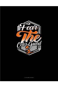 Fear the Color Guard: 3 Column Ledger
