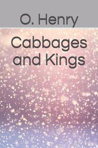 Cabbages and Kings