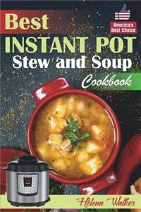 Best Instant Pot Stew and Soup Cookbook