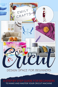 Cricut Design Space for Beginners