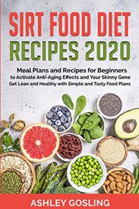 Sirt Food Diet Recipes 2020