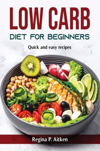 Low Carb Diet for Beginners