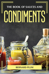 Book of Sauces and Condiments