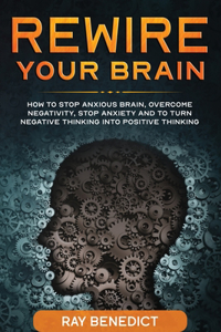 Rewire Your Brain