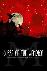 The Monstrumologist: Curse of the Wendigo