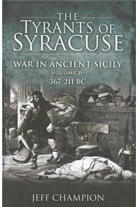 Tyrants of Syracuse: War in Ancient Sicily