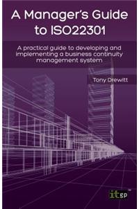 Manager's Guide to ISO22301