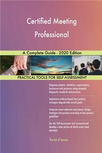 Certified Meeting Professional A Complete Guide - 2020 Edition