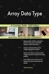 Array Data Type A Complete Guide - 2020 Edition