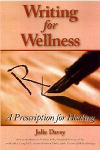 Writing for Wellness