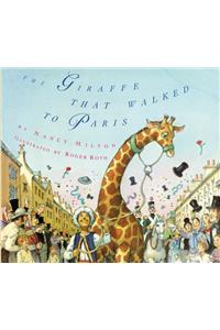 Giraffe That Walked to Paris