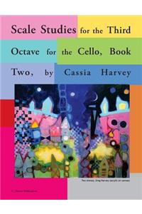 Scale Studies for the Third Octave, for the Cello, Book Two