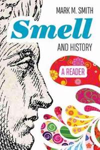 Smell and History