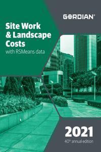 Site Work & Landscape Costs with Rsmeans Data