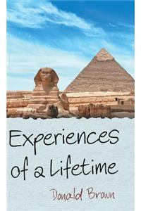 Experiences of a Lifetime