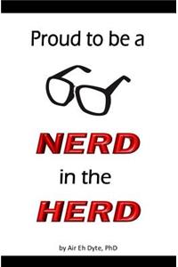 Proud to be a NERD in the HERD! Blank Journal & Gag Book (Glasses)