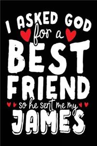 I Asked God For A Best Friend So He Sent Me My James