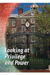 Looking at Privilege and Power