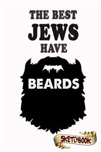 The best Jews have beards Sketchbook