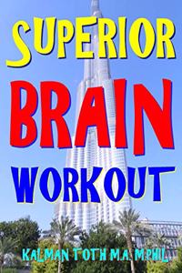 Superior Brain Workout