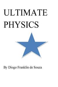 Ultimate Physics