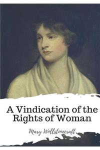 Vindication of the Rights of Woman