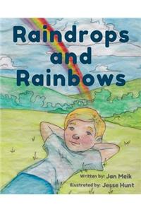 Raindrops and Rainbows