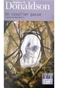 Un Cavalier Passe