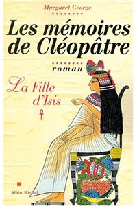 Memoires de Cleopatre - Tome 1 (Les)