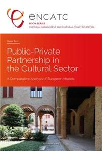 Public-Private Partnership in the Cultural Sector