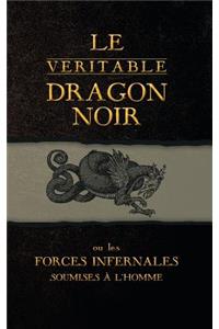 Le Véritable Dragon Noir