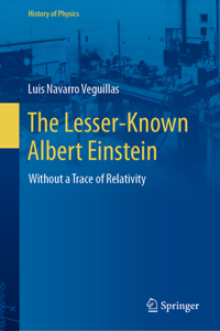 Lesser-Known Albert Einstein
