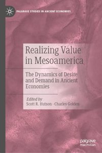 Realizing Value in Mesoamerica