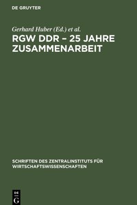Rgw Ddr - 25 Jahre Zusammenarbeit