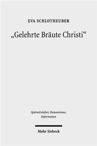 Gelehrte Braute Christi