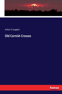 Old Cornish Crosses