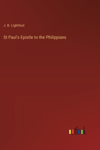 St Paul's Epistle to the Philippians