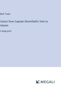 Extract from Captain Stormfield's Visit to Heaven