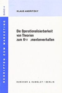 Die Operationalisierbarkeit Von Theorien Zum Konsumentenverhalten