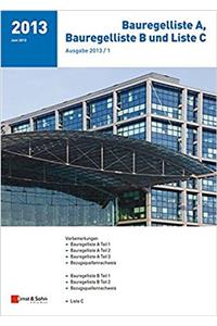 Bauregelliste A, Bauregelliste B Und Liste C: Ausgabe 2013/1