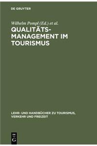 Qualitatsmanagement Im Tourismus