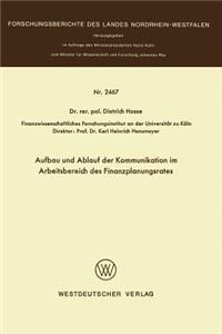 Aufbau und Ablauf der Kommunikation im Arbeitsbereich des Finanzplanungsrates