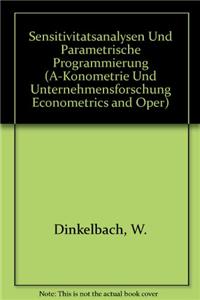 Sensitivitatsanalysen Und Parametrische Programmierung