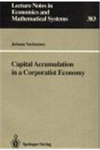 Capital Accumulation in a Corporatist Economy